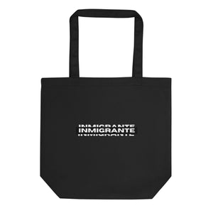 Inmigrante Eco Tote Bag